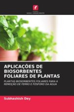APLICAÇ?ES DE BIOSORBENTES FOLIARES DE PLANTAS