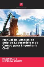 Manual de Ensaios de Solo de Laboratório e de Campo para Engenharia Civil