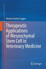 Therapeutic Applications of Mesenchymal Stem Cells in Veterinary Medicine