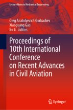 Proceedings of 10th International Conference on Recent Advances in Civil Aviation