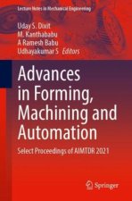Advances in Forming, Machining and Automation