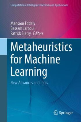 Metaheuristics for Machine Learning