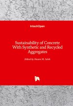 Sustainability of Concrete With Synthetic and Recycled Aggregates