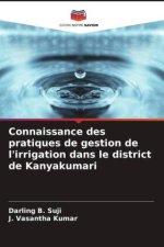 Connaissance des pratiques de gestion de l'irrigation dans le district de Kanyakumari