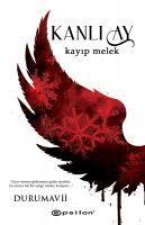 Kanli Ay 2 - Kayip Melek