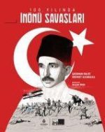 100. Yilinda Inönü Savaslari