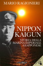 Nippon Kaigun. Storia della Marina Imperiale Giapponese