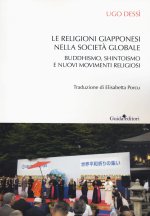 religioni giapponesi nella società globale. Buddhismo, shintoismo e nuovi movimenti religiosi
