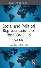 Social and Political Representations of the COVID-19 Crisis