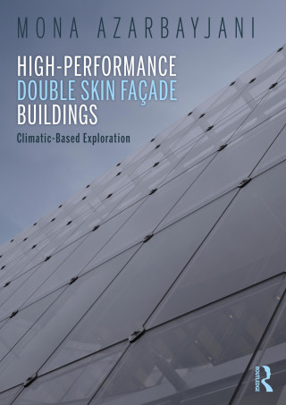 High-Performance Double Skin Facade Buildings