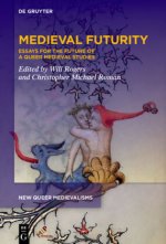 Medieval Futurity
