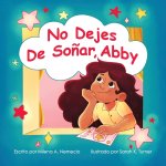 No Dejes de Sonar, Abby