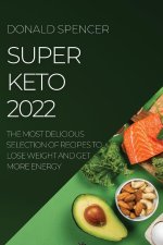 Super Keto 2022