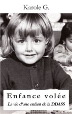 Enfance Volee