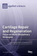 Cartilage Repair and Regeneration