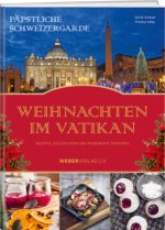 Päpstliche Schweizergarde - Weihnachten im Vatikan