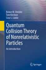 Quantum Collision Theory of Nonrelativistic Particles