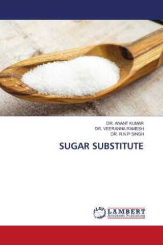 SUGAR SUBSTITUTE