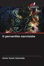 Il pervertito narcisista