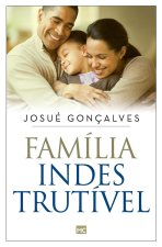 Familia indestrutivel
