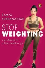 Stop Weighting