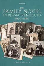 The Family Novel in Russia and England, 1800-1880 (Hardback)