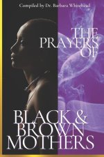 Prayers of Black and Brown Mothers