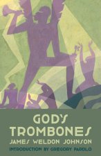 God's Trombones: Seven Negro Sermons in Verse