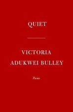 Quiet: Poems