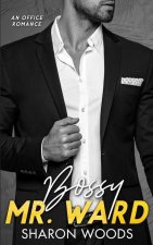 Bossy Mr Ward