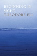 Beginning in Sight