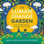 Climate Change Garden, UPDATED EDITION