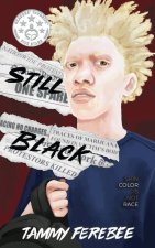 Still Black