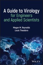 Guide to Virology for Engineers and Applied Scientists: Epidemiology, Emergency Management, and Optimization