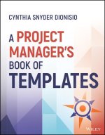 Project Manager's Book of Templates