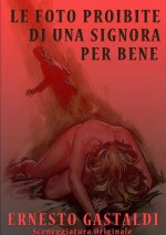 foto proibite di una signora perbene