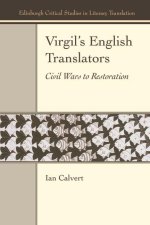 Virgil's English Translators: Civil Wars to Restoration