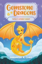 Gemstone Dragons 3: Topaz's Spooky Night