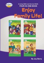 Living Skills and Survival Skills Four-in-One Book - Enjoy Family Life!