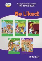 Living Skills and Survival Skills Four-in-One Book - Be Liked!
