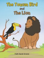 Toucan Bird and the Lion