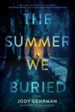 Summer We Buried