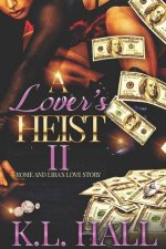 Lover's Heist II