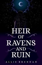 Heir of Ravens and Ruin