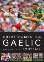 Great Moments in Gaelic Football