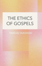 Ethics of Gospels