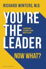 You're The Leader. Now What?