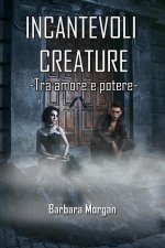 Incantevoli Creature - Tra amore e potere (vol.2)