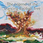 Legend of the Dancing Baobab Tree