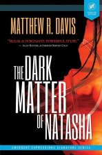 Dark Matter of Natasha